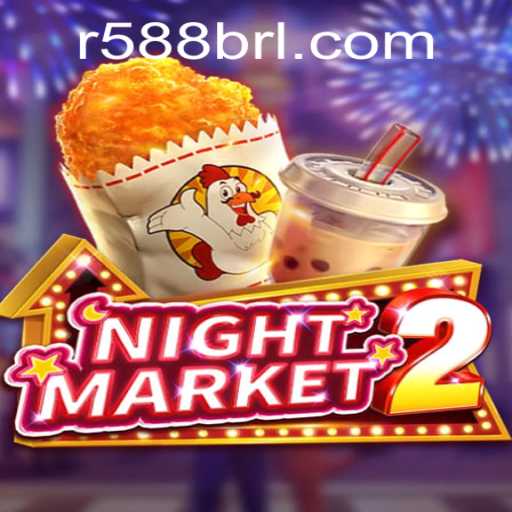 Exploring NightMarket2: A New Universe with 588BRL.COM